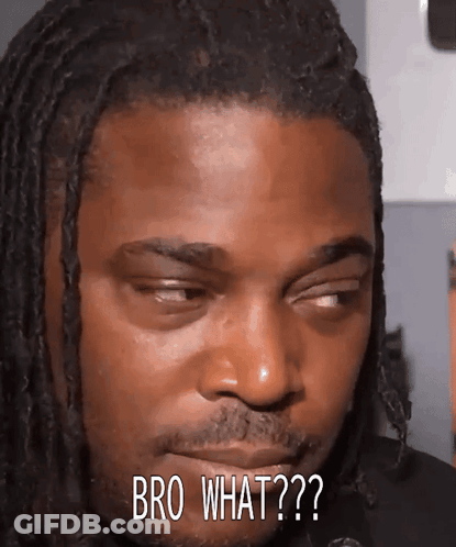 Man Saying Bro What GIF