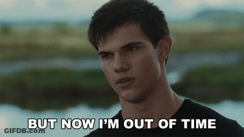Man Saying But Now I'm Out Of Time GIF