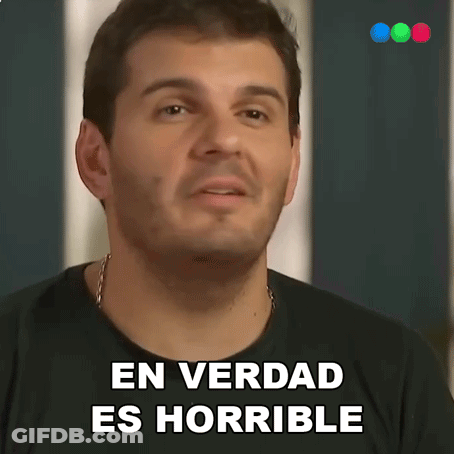 Man Saying En Verdad Es Horrible GIF