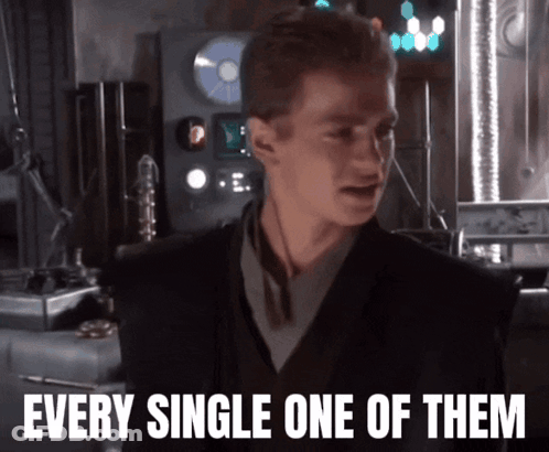 Man Saying Every Single One GIF