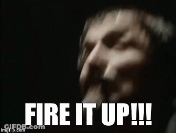 Man Saying Fire It Up GIF