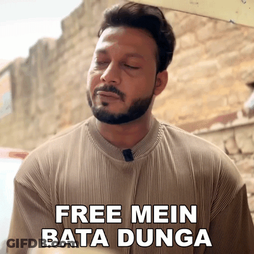 Man Saying Free Mein Bata Dunga GIF