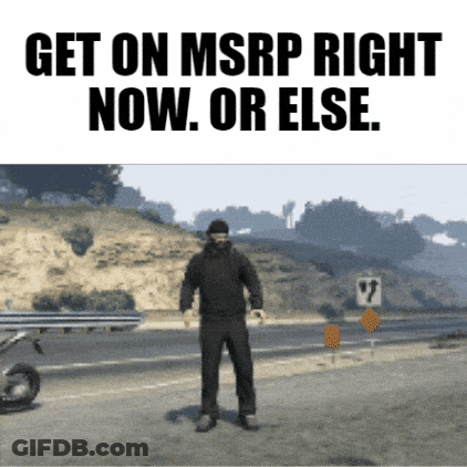 Man Saying Get On MSRP Right Now Or Else GIF