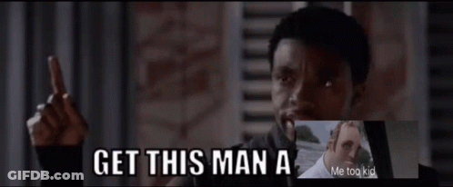 Man Saying Get This Man A Me Too Kid GIF