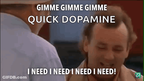 Man Saying Gimme Gimme Quick Dopamine GIF
