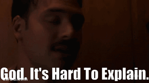 Man Saying God It's Hard To Explain GIF