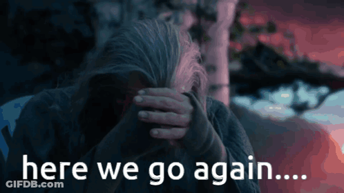 Man Saying Here We Go Again GIF