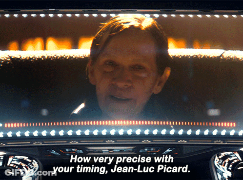 Man Saying How Very Precise With Your Timing Jean-Luc Picard GIF
