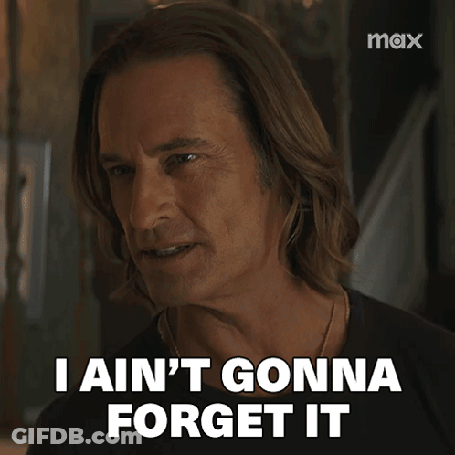 Man Saying I Ain't Gonna Forget It GIF