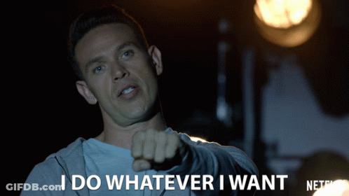 Man Saying I Do Whatever I Want While Pointing GIF