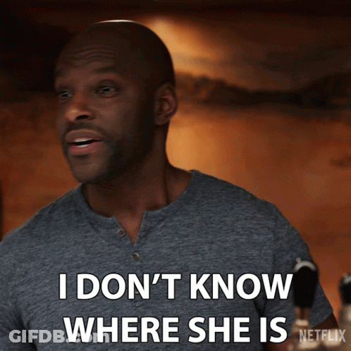 Man Saying I Don't Know Where She Is GIF