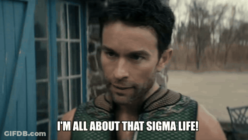Man Saying I'm All About That Sigma Life In Front Of Blue Door GIF