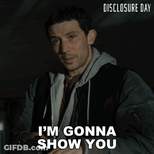 Man Saying I'm Gonna Show You GIF