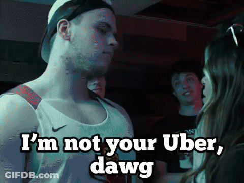 Man Saying I'm Not Your Uber Dawg GIF