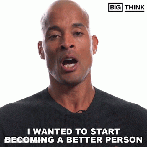 Man Saying I Wanted To Start Becoming A Better Person Big Think Logo GIF