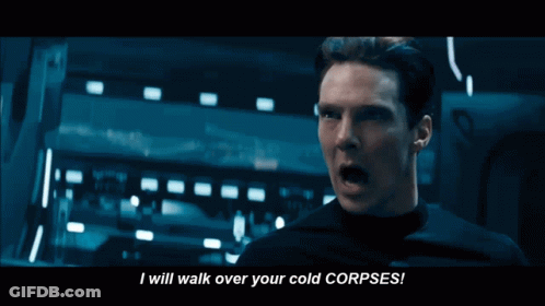 Man Saying I Will Walk Over Your Cold Corpses GIF