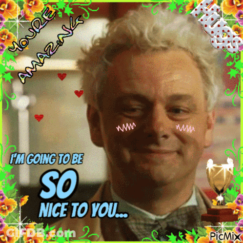 Man Saying Im Going To Be So Nice To You GIF
