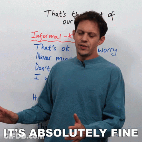 Man Saying It's Absolutely Fine In Front Of White Board GIF