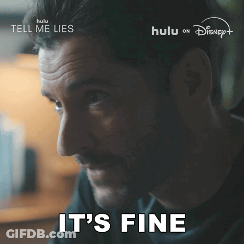 Man Saying It's Fine In Front Of Hulu On Disney+ Sign GIF