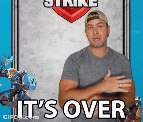 Man Saying It's Over In Front Of Clash Royale Card GIF
