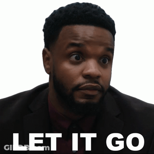 Man Saying Let It Go GIF