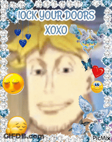 Man Saying Lock Your Doors Xoxo GIF