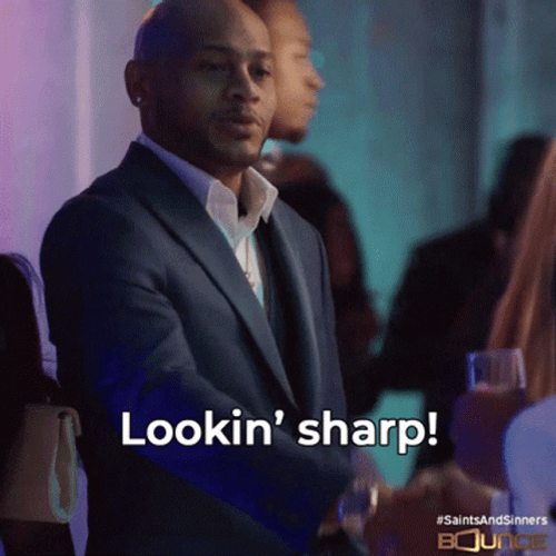 Man Saying Looking Sharp GIF