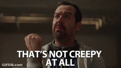 Man Saying Not Creepy At All Fist Up GIF