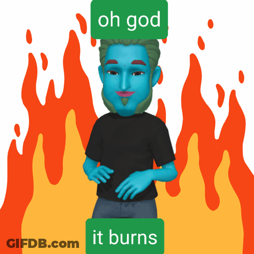 Man Saying Oh God It Burns GIF