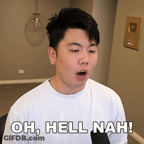 Man Saying Oh Hell Nah GIF