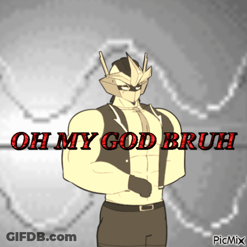 Man Saying Oh My God Bruh GIF