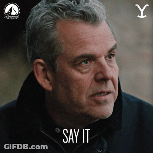 Man Saying Say It GIF