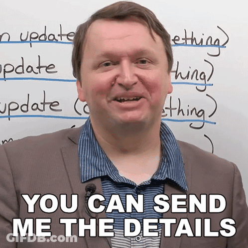 Man Saying Send Me Details GIF