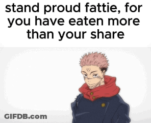 Man Saying Stand Proud Fattie GIF