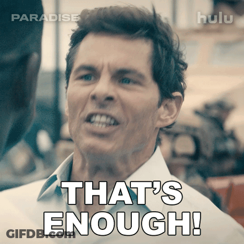 Man Saying That's Enough With Hulu Logo GIF