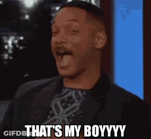 Man Saying That's My Boyyys GIF