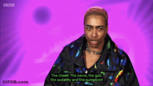 Man Saying The Nerve Gall Audacity GIF