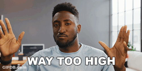 Man Saying Way Too High With Hands Up GIF