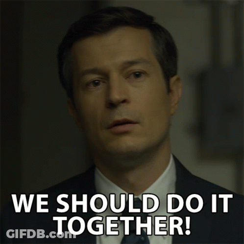 Man Saying We Should Do It Together GIF