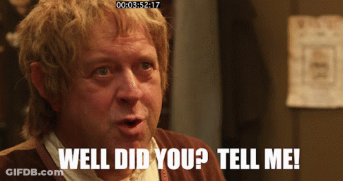 Man Saying Well Did You Tell Me GIF