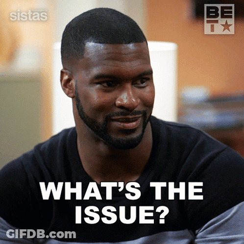 Man Saying What's The Issue GIF