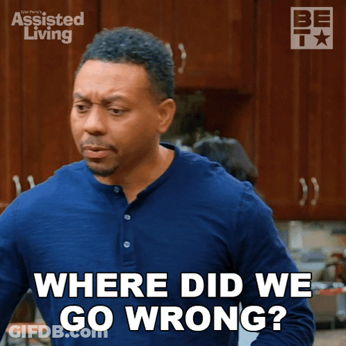 Man Saying Where Did We Go Wrong GIF