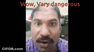 Man Saying Wow Very Dangerous GIF