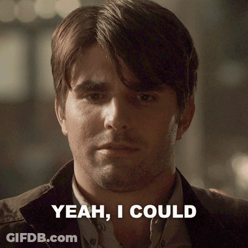 Man Saying Yeah I Could GIF