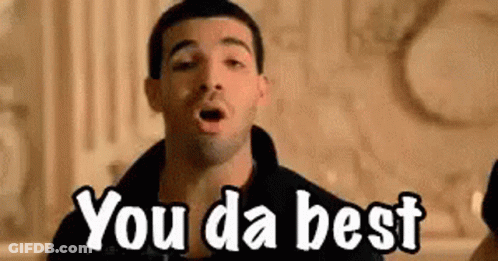 Man Saying You Da Best GIF