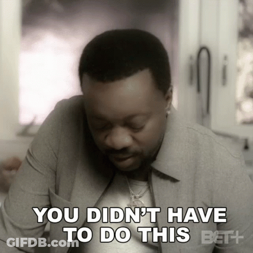 Man Saying You Didnt Have To Do This In Front Of Fire GIF