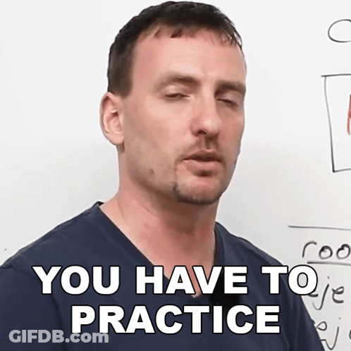 Man Saying You Have To Practice In Front Of Whiteboard GIF