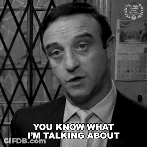 Man Saying You Know What I'm Talking About GIF