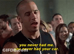 Man Saying You Never Had Me, You Never Had Your Car GIF
