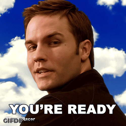 Man Saying You're Ready GIF